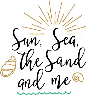 Sun Sea The Sand and Me SVG
