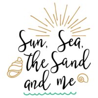 Sun Sea The Sand and Me SVG