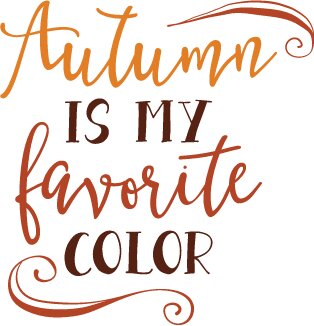 Autumn Is My Favorite Color SVG